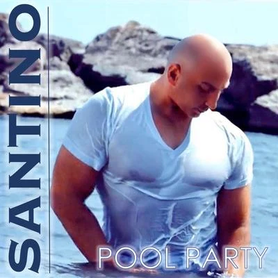 Pool Party 專輯 Santino