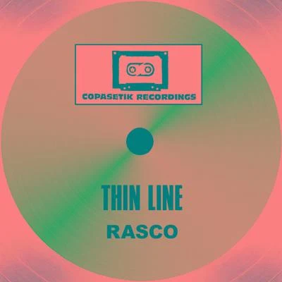 Thin Line 專輯 Rasco