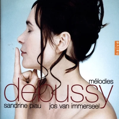 Debussy: Mélodies 專輯 Sandrine Piau