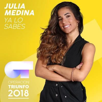 Julia MedinaMarta Sango Ya Lo Sabes (Operación Triunfo 2018)