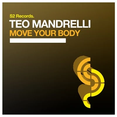 Move Your Body 专辑 Tristan Carmichael/Curtis Richa/Teo Mandrelli