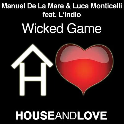 Wicked Game 專輯 Luca Monticelli