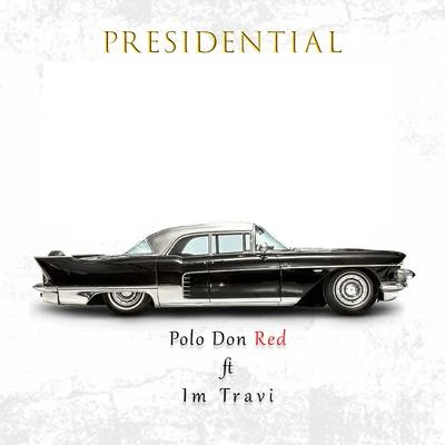 Presidential 專輯 Polo Don Red