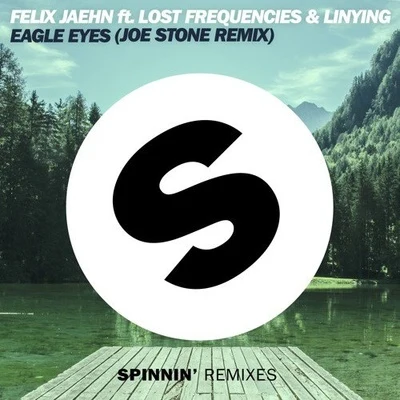 Felix JaehnJasmine Thompson Eagle Eyes (Joe Stone Remix)