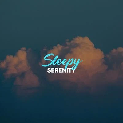 #Sleepy Serenity 專輯 Loopable Rain Sounds/Relaxation/Kundalini: Yoga/Meditation/Oasis de Détente et Relaxation