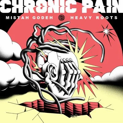 Chronic Pain 专辑 Mistah Godeh