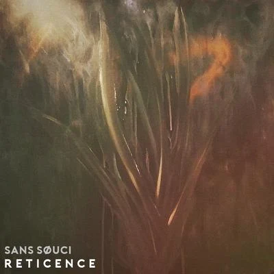 Reticence 專輯 Sans Souci/Pearl Andersson