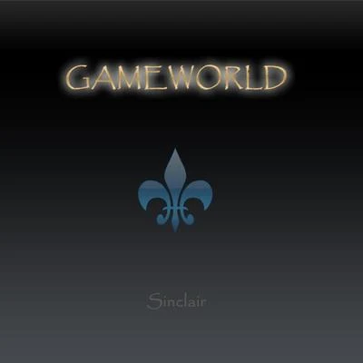 Gameworld 专辑 Sinclair