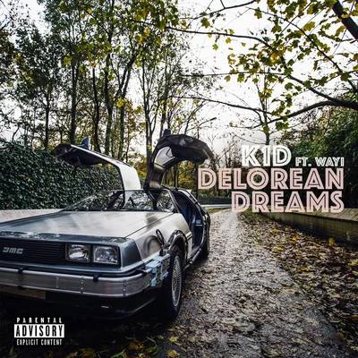 Delorean Dreams 專輯 K1D