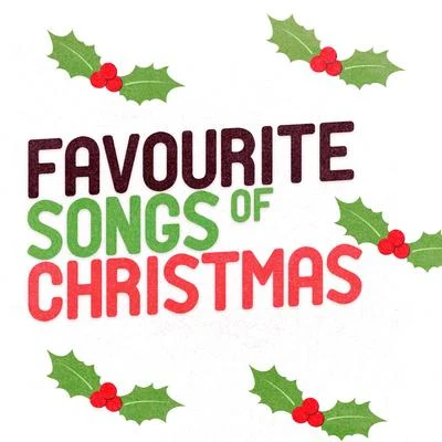 Favourite Songs of Christmas 專輯 Silent Night/Chansons de Noël/Xmas Party Ideas