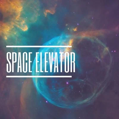 Space Elevator 專輯 Ocean FX/Baby Lullaby/The Rain Library