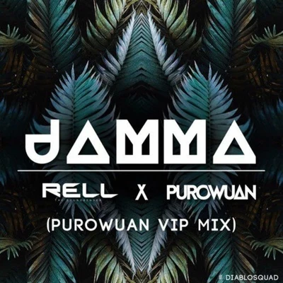 JAMMA (PuroWuan VIP Mix) 專輯 PuroWuan