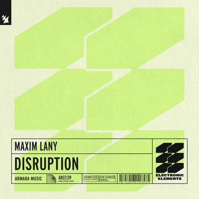 Maxim LanyEelke KleijnJosha Daniel Disruption