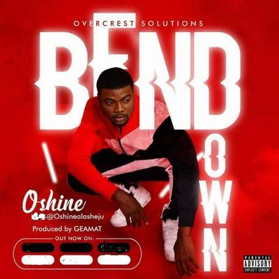 Bend Down 專輯 Oshine/CDQ/Jhybo/Yung6ix