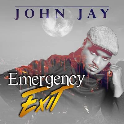 Emergency Exit 专辑 John Jay/Franco El Gorila