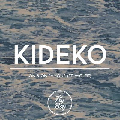 On & OnAmour 专辑 Kideko