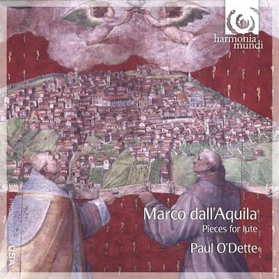 Marco DallAquila: Pieces for Lute 專輯 Paul ODette