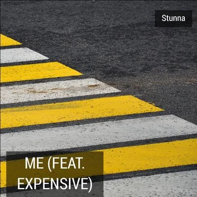 Me (feat. Expensive) 專輯 Calculon/Stunna