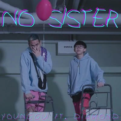 No Sister 專輯 Younggu/19HUNNID/Sunnybone