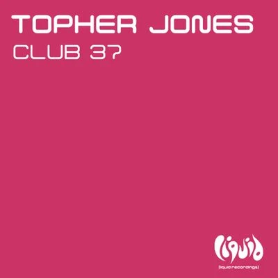 Club 37 專輯 Amada/Topher Jones