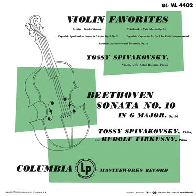 Rudolf Firkušný Violin Favorites - Kreisler, Tchaikovsky, Paganini, Sarasate & Beethoven: Violin Sonata No. 10 in G Major, Op. 96 (Remastered)