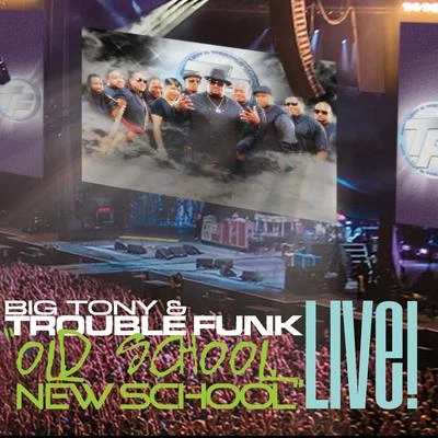 Old School New School (Live) 專輯 The Soul Searchers/Chuck Brown/Trouble Funk