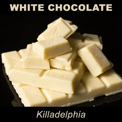 Killadelphia 專輯 White Chocolate