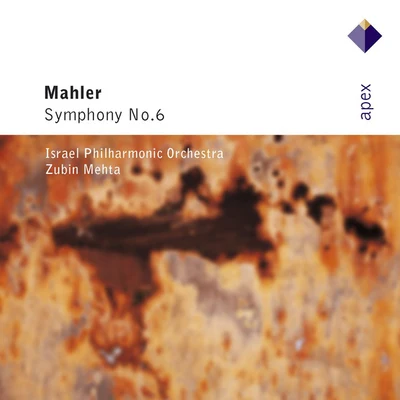 Zubin MehtaNEW PHILHARMONIA ORCHESTRASherrill Milnes Mahler : Symphony No.6-Apex