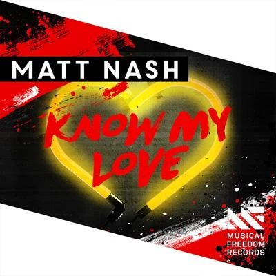 Know My Love 專輯 Matt Nash/Delayers