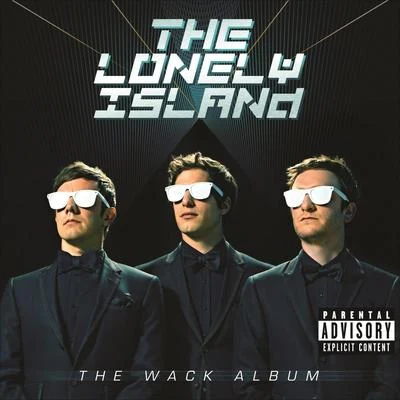 The Lonely Island The Wack Album