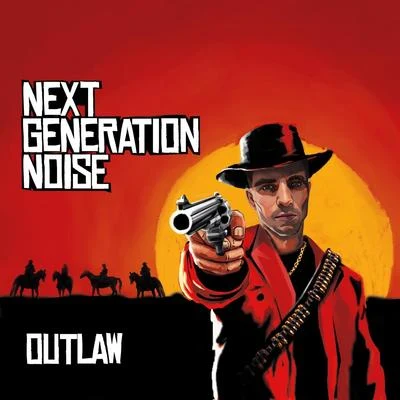 Outlaw 專輯 Next Generation Noise/PRVNK