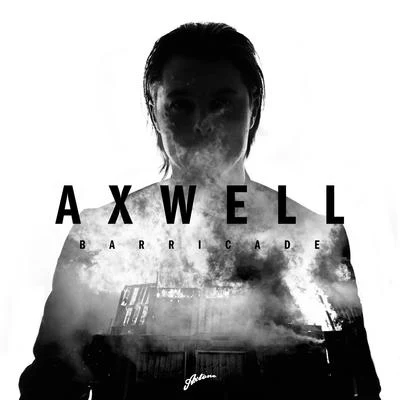 Barricade 專輯 Axwell