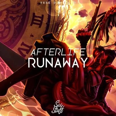 Runaway 專輯 Afterlife/Nick Mackrory/Borneland/Jylland/Moullinex