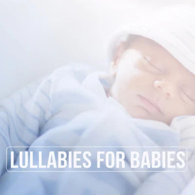 Lullabies for Babies 專輯 Kindergarten Melodien/Lieder fur Kinder/Lullaby Babies