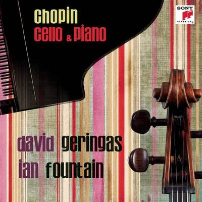 Chopin: Werke für Cello und Klavier 專輯 Aza Amintaeva/David Geringas/Dmitri Kabalevsky/François Francoeur