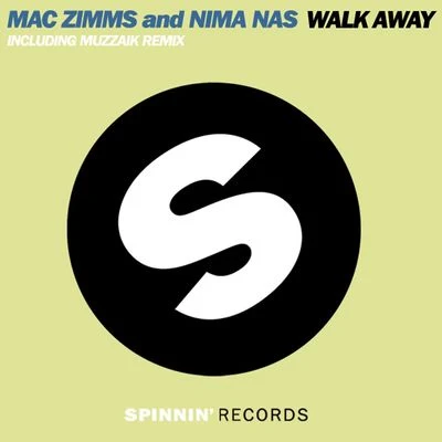 Walk Away 专辑 Mac Zimms