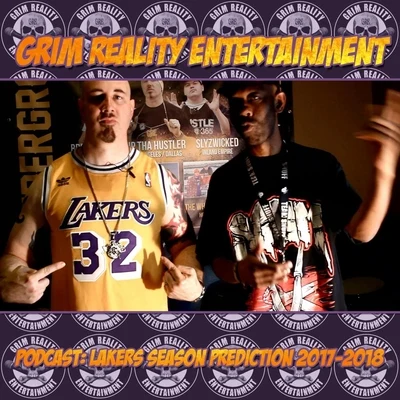 Podcast: Lakers Season Prediction 2017-2018 (feat. Insane Poetry & Jp Tha Hustler) 專輯 Grim Reality Entertainment/Beastmode Warriors/Spek One