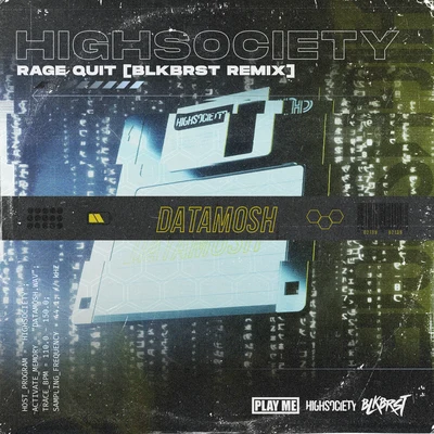 Rage Quit 專輯 HIGHSOCIETY