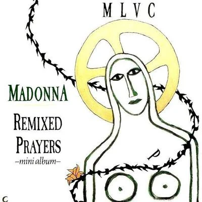 Madonna Remixed Prayers