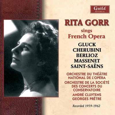 Rita Gorr Sings French Opera 专辑 Rita Gorr