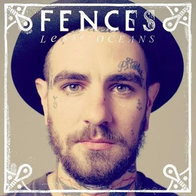 The Lake 專輯 Fences/Macklemore & Ryan Lewis