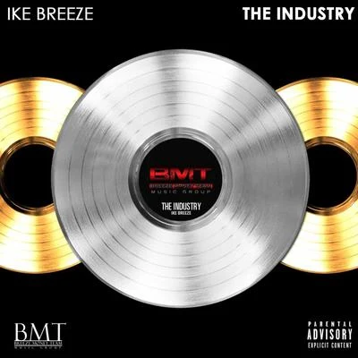 The Industry 專輯 Ike Breeze