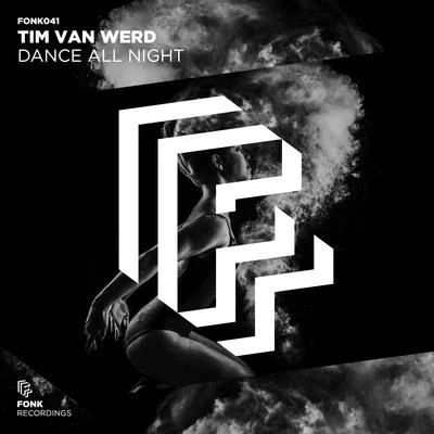 Tim van WerdRoulnDoors Dance All Night