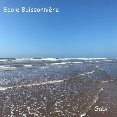 École buissonnière 專輯 Gabi (盖彼)/LoaX