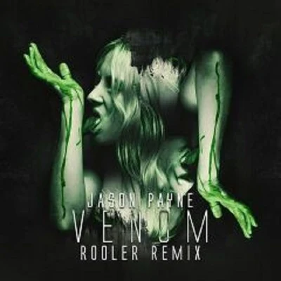 Venom (Rooler Remix) 專輯 Rooler