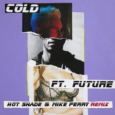 Cold (Hot Shade & Mike Perry Remix) 專輯 Future/Gucci Mane/Hyde/K.E. On The Track/Scotty Drippin