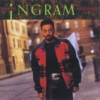 It&#x27;s Real 专辑 James Ingram