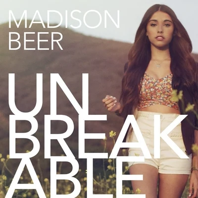 Unbreakable 专辑 Madison Beer