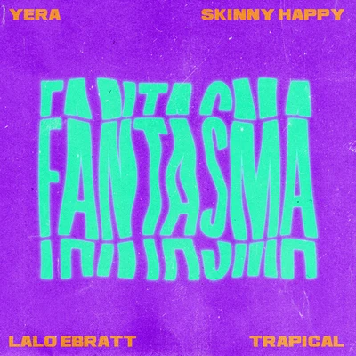 Fantasma 專輯 Skinny Happy