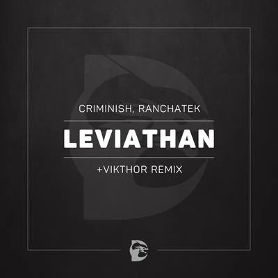 CriminishRanchaTek Leviathan